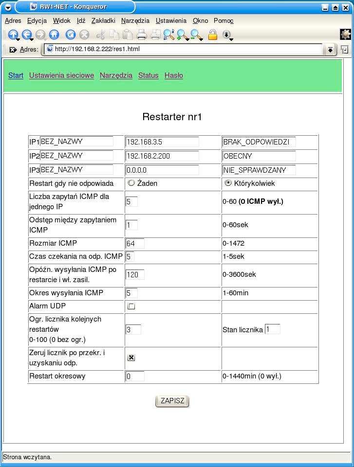 Opis parametrów restartera: IP1, IP2, IP3 - nazwy przypisane poszczególnym adresom IP umożliwiające łatwiejszą identyfikację, oraz adresy ip sprawdzanych urządzeń (fabryczne 0.0.0.0).