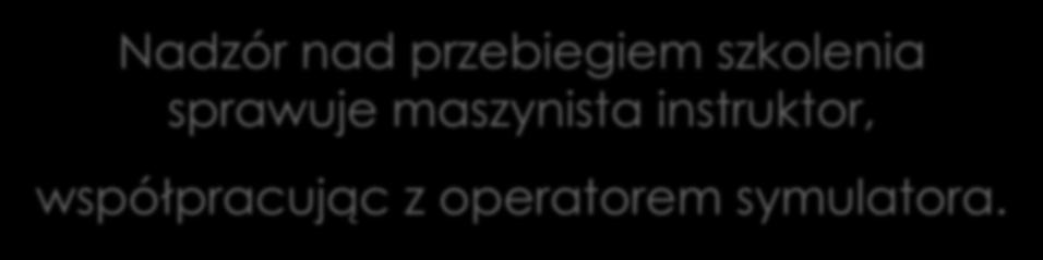 29 ELEKTRYCZNEGO ZESPOŁU TRAKCYJNEGO EN76 Nadzór nad przebiegiem