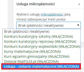 Domyślna opcja to: Brak (płatności nieaktywne).