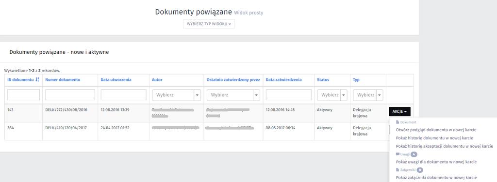 4.4.Dokumenty powiązane widok prosty i złożony Dokumenty powiązane, to zbiór dokumentów znajdujących się w obiegu (status dokumentu nowy lub aktywny), na których zalogowany użytkownik wykonał jakąś