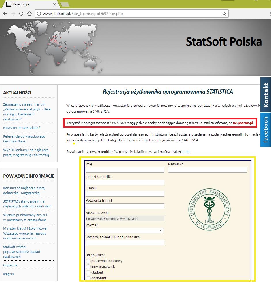 1. Rejestracja W celu uzyskania dostępu do oprogramowania Statistica należy przejść na stronę internetową o adresie: http://statistica.ue.poznan.pl/rejestracja.