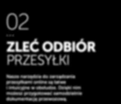 przesyłkami online są łatwe i intuicyjne w obsłudze.