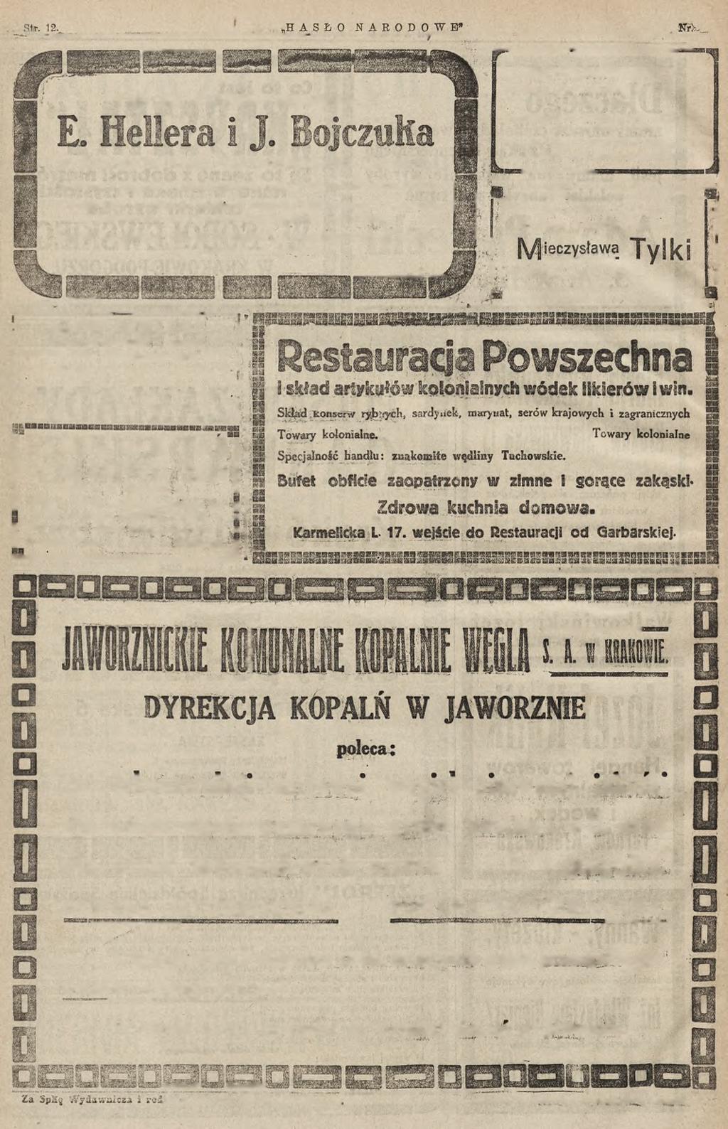 FahryKa wyrobów papierowych w K ralow ie, hium Czarnowiejską 30. Teł 3561. WyKoattje wszelkie zamówienia w załlres pracowni wchodzące.