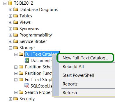 Creating Full-Text Catalogs CREATE FULLTEXT CATALOG catalog_name [ON FILEGROUP filegroup] [IN PATH 'rootpath'] [WITH <catalog_option>] [AS DEFAULT] [AUTHORIZATION