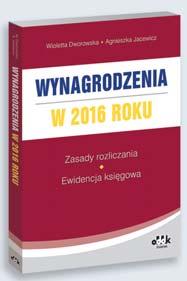 W publikacji wszystko, co potrzebne przy rozliczaniu wynagrodzeń pracowników: omówienie nowości w rozliczeniach pracowniczych na 2016 rok szczegółowe przykłady liczbowe oparte na rzeczywistych