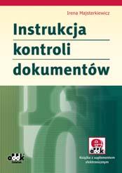 B5 symbol RIK579e Anna Wyrzykowska Instrukcja przechowywania dowodów podatkowych i płacowych z wzorami dokumentów Wszystko o wekslach czyli jak nie popełnić drogiego błędu. Weksel m.in.