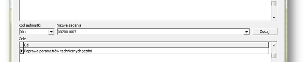 Dodaj. 4. W sekcji Cele widoczne są cele wprowadzone dla danego zadania.