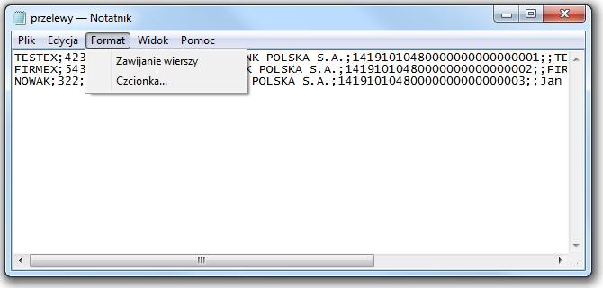 Po otwarciu pliku naley sprawdzi, jaka jest jego wewntrzna budowa. W pliku liniowym jeden rekord (w tym przypadku dane jednego kontrahenta) powinien znajdowa si w jednej linii.
