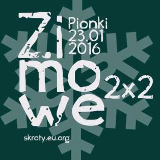 marsze na orientacje ZIMOWE 2x2 Pionki 2016 PROTOKÓŁ 1. CEL Poznanie piękna i walorów krajoznawczo-turystycznych Pionek i okolic. Popularyzacja turystycznych Imprez na Orientację (InO).