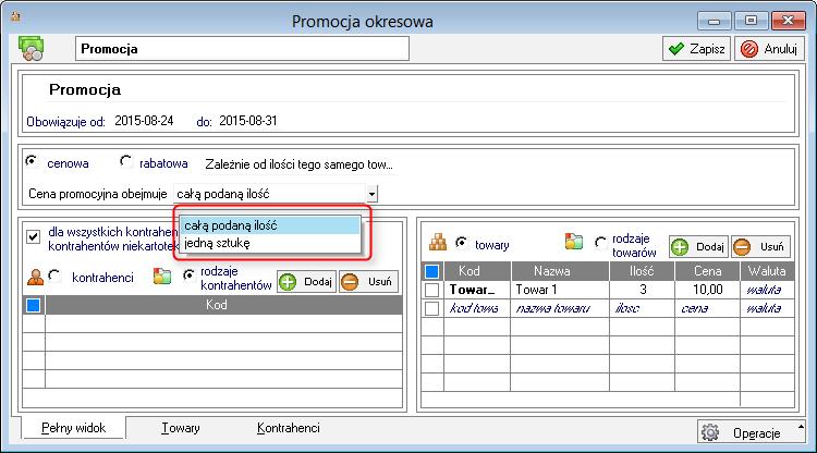 94 Promocja cenowa, zależna od ilości tego samego towaru z widocznymi wyborami dla opcji Cena promocyjna obejmuje.