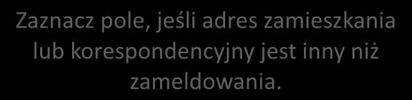 zaznacz odpowiednie pole.