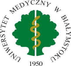 UNIWERSYTET MEDYCZNY W BIAŁYMSTOKU WYDZIAŁ NAUK O ZDROWIU 15-295 Białystok, ul. Szpitalna 37 1, tel. 085 748 55 11, fax: 085 748 54 92 Drodzy Studenci I roku Kierunku Pielęgniarstwo.