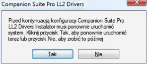 Uruchom usuwanie programu z menu START >WSZYSTKIE PROGRAMY > COMPANION SUITE > COMPANION SUITE PRO LL2 > ODINSTALUJ. 1 Pojawi się ekran potwierdzenia.