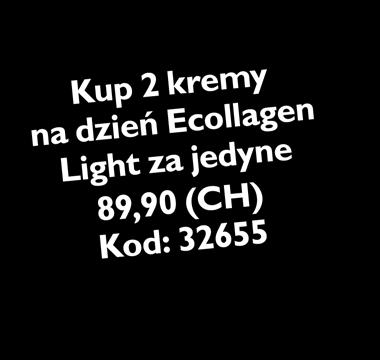 PP 28 na dzień Ecollagen Light za jedyne 89,90 (CH) Kod: 32655 Za jedyne 59,99 (CH)! 89,90! PP 28 na dzień Ecollagen za jedyne 89,90 (CH) Kod: 31544 139,90!