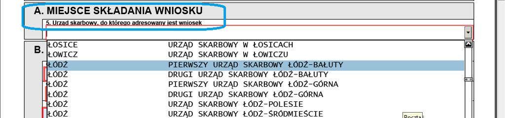 Krok 3 W kolejnym kroku należy wybrać (z rozwijanej listy) właściwy urząd skarbowy, do którego adresowany jest dokument Należy podać nazwę właściwego dla podatnika urzędu skarbowego, o którym mowa w