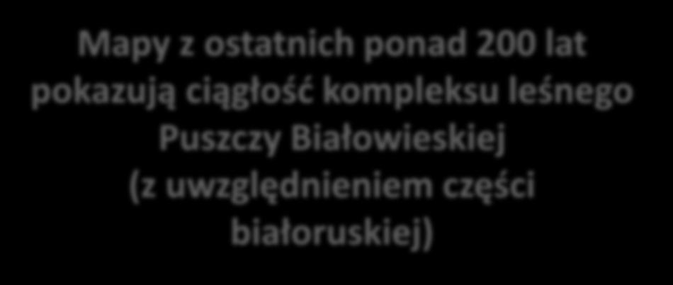 Struktura użytkowania terenu Puszczy Białowieskiej