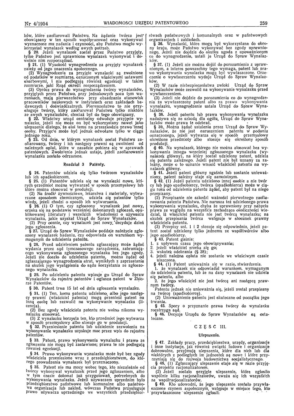 N r 4/1954 WIADOMOŚCI URZĘDU PATENTOWEGO 259 ków, k tó re zaofiarow ali P aństw u.