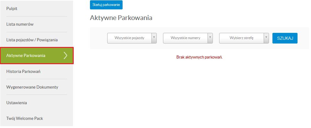 4. Aktywne parkowania Zakładka Aktywne parkowania umożliwia administratorowi konta, wgląd do listy z uruchomionymi parkowaniami.