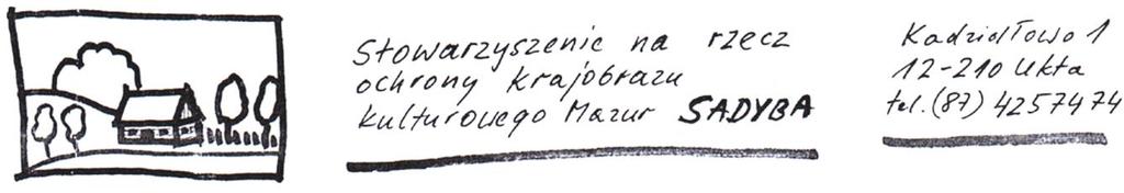 Kadzidłowo, 20 czerwca 2013 roku Kancelaria Prezydenta RP Biuro Projektów Programowych ul.