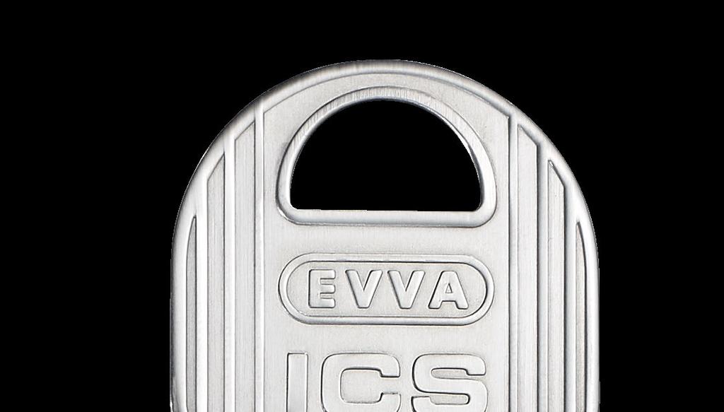 optymalna przyczepność i ergonomia EVVA Wyjątkowe bezpieczeństwo Firma EVVA niestrudzenie inwestuje w badania, dzięki którym wciąż opracowuje nowe systemy zamknięć, działające w oparciu o unikatowe