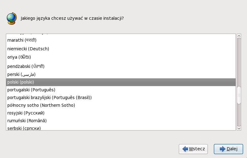 Keyboard Configuration Rysunek 4. Language Selection Po wybraniu odpowiedniego języka proszę nacisnąć przycisk Dalej, aby kontynuować. 9.