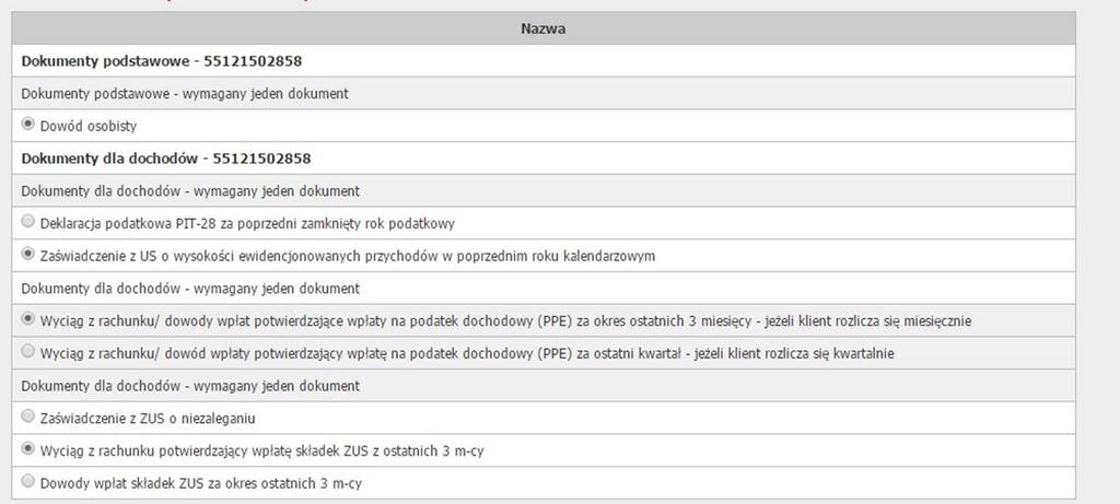 CHECKLISTA NIEKOMPLETNA PROCESOWANIE WNIOSKU Na tym etapie następuje deklaracja, jakie dokumenty