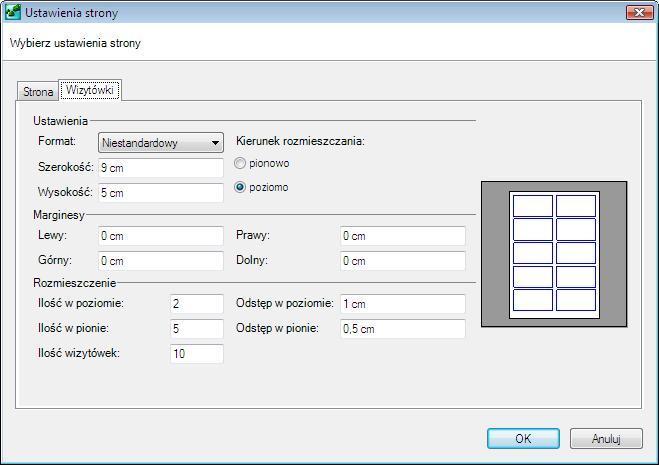 Rys 9. Ustawienia strony Parametry wizytówki Ustawienia Format. Możliwość wyboru wizytówki z listy Szerokość. Określa szerokość wizytówki Wysokość. Określa wysokość wizytówki Kierunek rozmieszczania.