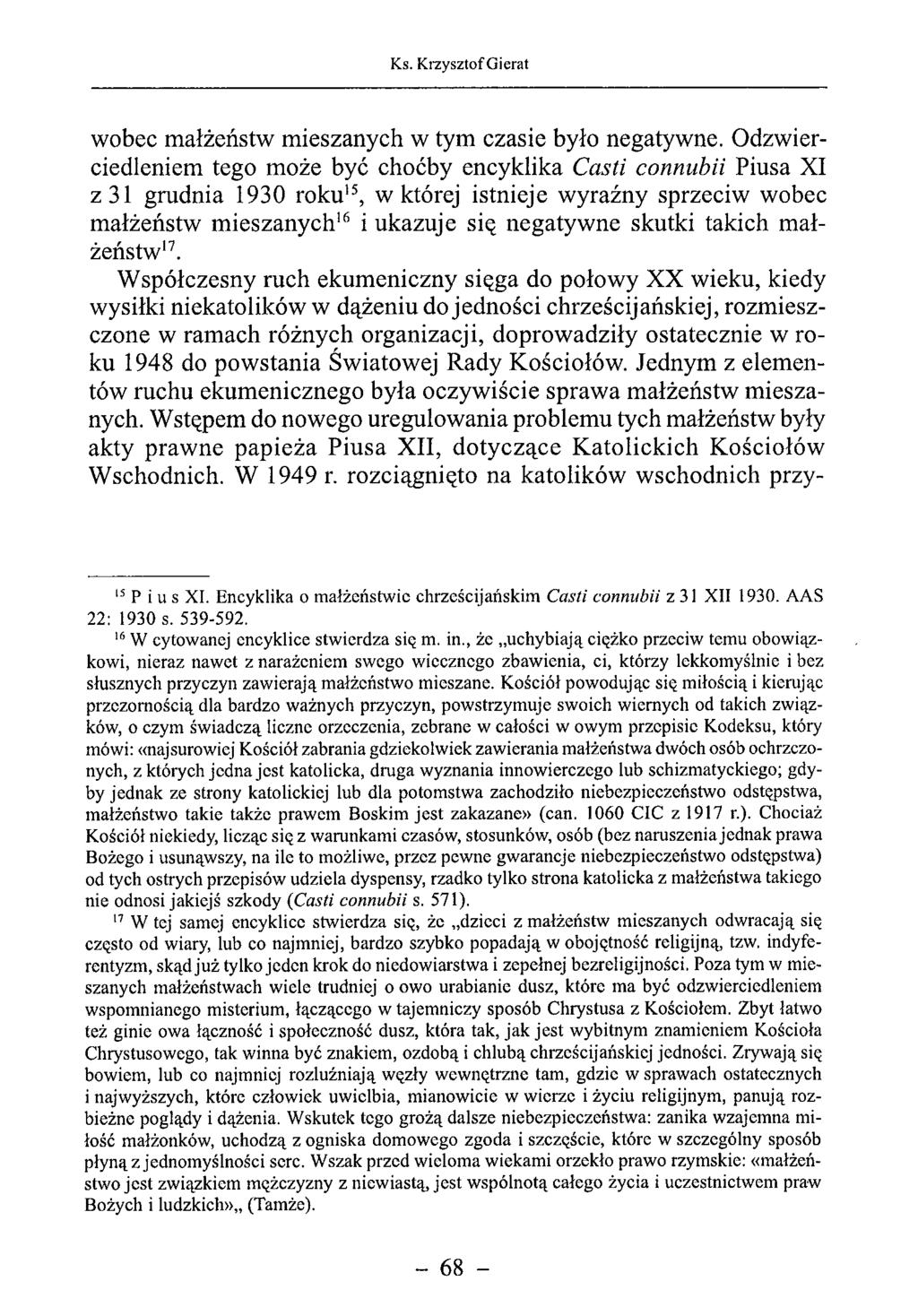 wobec małżeństw mieszanych w tym czasie było negatywne.