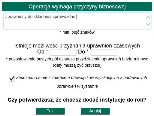 Użycie przycisku Tak spowoduje akceptację dyspozycji, zaś rezygnacja dostępna jest pod przyciskiem Anuluj.