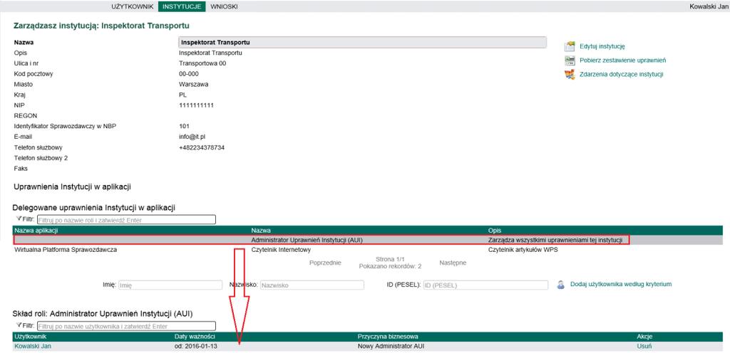 3. Sekcja przedstawia role aplikacji dostępne dla wybranej instytucji. Każda instytucja posiada domyślną rolę Administratorów Uprawnień Instytucji, do której należy konto AUI.