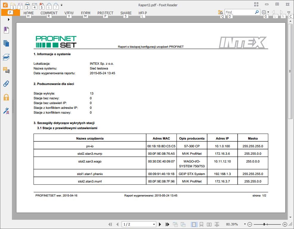 Kreator raportów lista wykrytych urządzeń wraz z ich właściwościami (adres MAC, nazwa, opis urządzenia, parametry IP) oraz informacją o