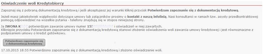 Po potwierdzeniu przycisk będzie prezentowany w kolorze szarym, a poniżej przycisku widoczna będzie data i godzina potwierdzenia dokumentacji. 4.