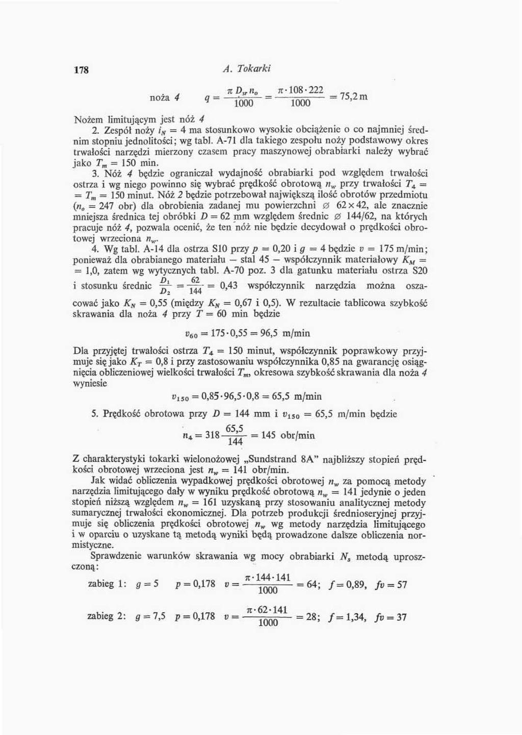 78 A. Tokarki U Dyllo * 08-222 noża 4 ą = - m ~ = n>00 = 7 S ' 2 m Nożem limitującym jest nóż 4 2.