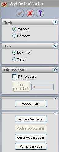 Wyświetli się okno dialogowe Wybór łańcucha. Okno to pozwala na zdefiniowanie łańcucha geometrii poprzez wybór na powierzchni na bryle modelu.