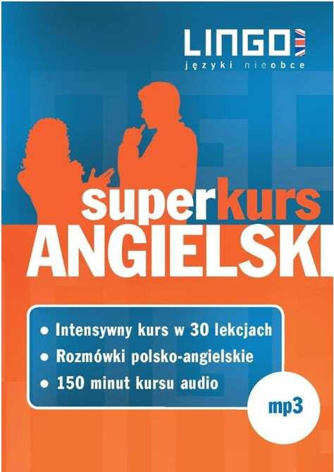 SUPERKURSAUDIOKURS+ROZMÓWKIAUDIO (AUDIOBOOK MP3) "Angielski. Superkurs" łączy w sobie zalety intensywnego kursu Lingo z serii "raz a dobrze" oraz popularnych rozmówek z serii "Powiedz to!