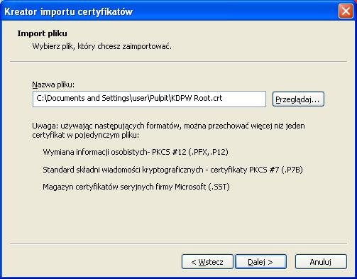 8. W następnym oknie naciśnij przycisk Przeglądaj i wskaż plik z certyfikatem zapisanym w punkcie 1.
