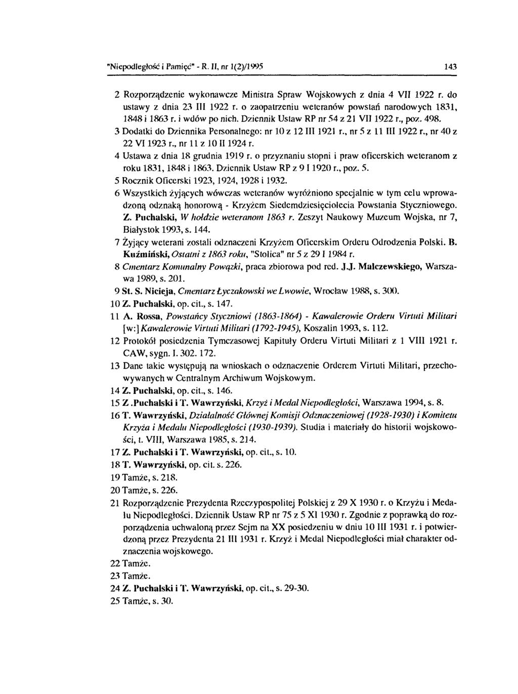 "Niepodległość i Pamięć" - R. II, nr 1(2)/1W5 143 2 Rozporządzenie wykonawcze Ministra Spraw Wojskowych z dnia 4 VII 1922 r. do ustawy z dnia 23 III 1922 r.