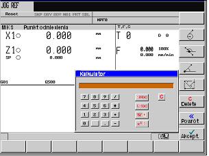 Wprowadzenie 1.3 Pomoce przy wprowadzaniu 1.3 Pomoce przy wprowadzaniu 1.3.1 Kalkulator Funkcję kalkulatora można uruchomić z każdego zakresu czynności obsługowych przy pomocy przycisku SHIFT =.