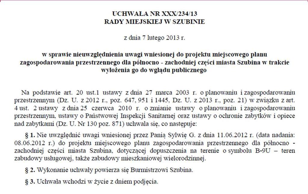 Zagadnienie głosowania nad uwagami (orzecznictwo dotyczące planów miejscowych) - Nie jest możliwe poddanie pod głosowanie rady gminy, podejmującej uchwałę w kwestii rozstrzygnięcia o sposobie