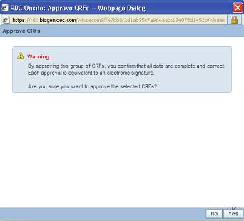 5) Następuje wyświetlenie okna ostrzeżenia Approve CRFs (Zatwierdzanie kart CRF) wymagające