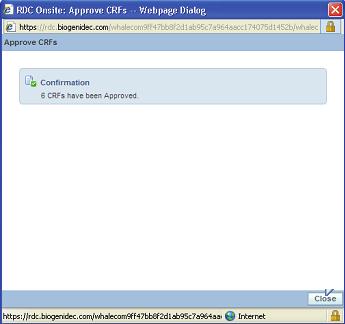 6) Okno potwierdzające Approve CRFs (Zatwierdzenie kart CRF) zawiera liczbę kart CRF, które zostały zatwierdzone.