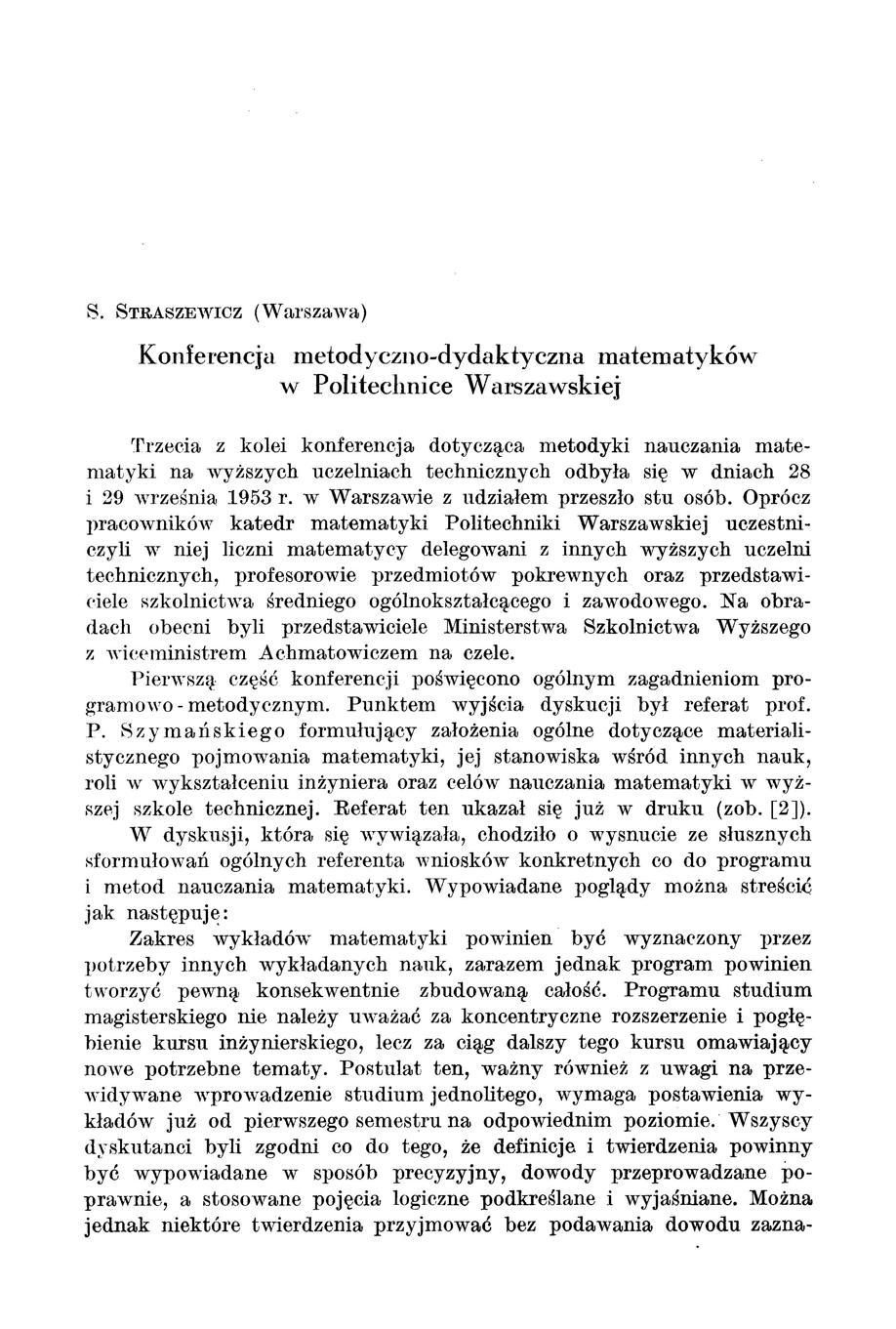 s. STRASZEWICZ (Warszawa) Konferencja metodyczno-dydaktyczna matematyków w Politechnice Warszawskiej rrrzecia z kolei konferencja dotycząca metodyki nauczania matematyki na wyższych uczelniach