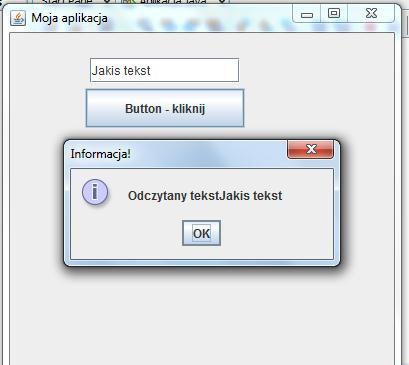 exit_on_close); setsize(400,400); settitle("moja aplikacja"); setlayout(null); button = new JButton("Button - kliknij"); button.setactioncommand("cmdok"); button.addactionlistener(this); button.