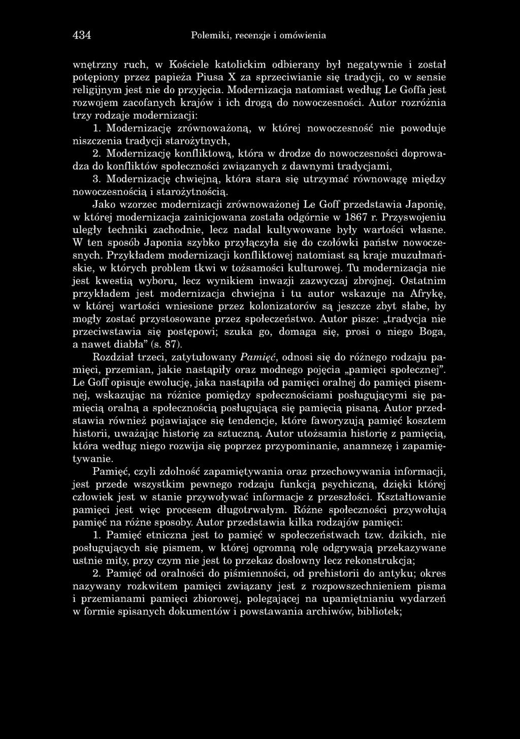 M o d e r n iz a c ja n a t o m i a s t w e d łu g L e G o ffa j e s t r o z w o je m z a c o fa n y c h k r a jó w i ic h d r o g ą d o n o w o c z e s n o ś c i.