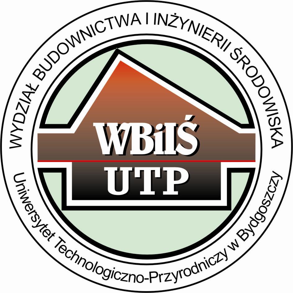 Katedra Budownictwa Drogowego Uniwersytet Technologiczno-Przyrodniczy w Bydgoszczy