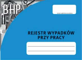 symbol BR101 Służy do gromadzenia wszelkich danych na temat wypadków w drodze do pracy i z pracy. Aleksandra Kaźmierczak Wypadek przy pracy i co dalej poradnik dla służby bhp i pracodawcy 136 str.