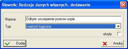 W jednym i drugim wypadku zostanie przywołany formularz definicji rodzaju danych: Rysunek 93. Nowy rodzaj danych własnych. Każdy nowy rodzaj danych może mieć jeden z dopuszczalnych typów wartości.