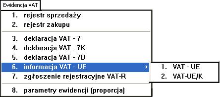 4 Informacja VAT-UE Program obsługuje sporządzanie informacji podsumowującej VAT-UE.