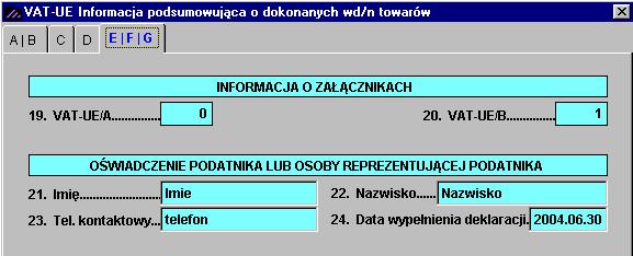 JeŜeli ilość wykazywanych informacji wymaga dodatkowych załączników (VAT-UE/A lub VAT-UE/B), program drukuje je wraz z taką informacją.