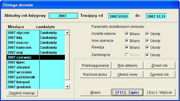 6-10 Aplikacja Ramzes Księgi Handlowe podręcznik uŝytkownika 6.3 Obsługa okresów księgowych W Menu programu Opcje systemu dostępna jest funkcja 6. Obsługa okresów. Rysunek 6-22 Obsługa okresów.